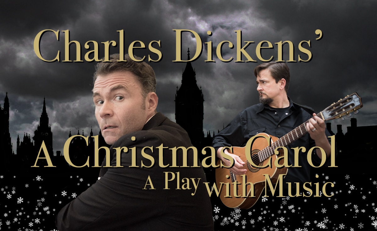 Charles Dickens’ “A Christmas Carol”: A Play with Music