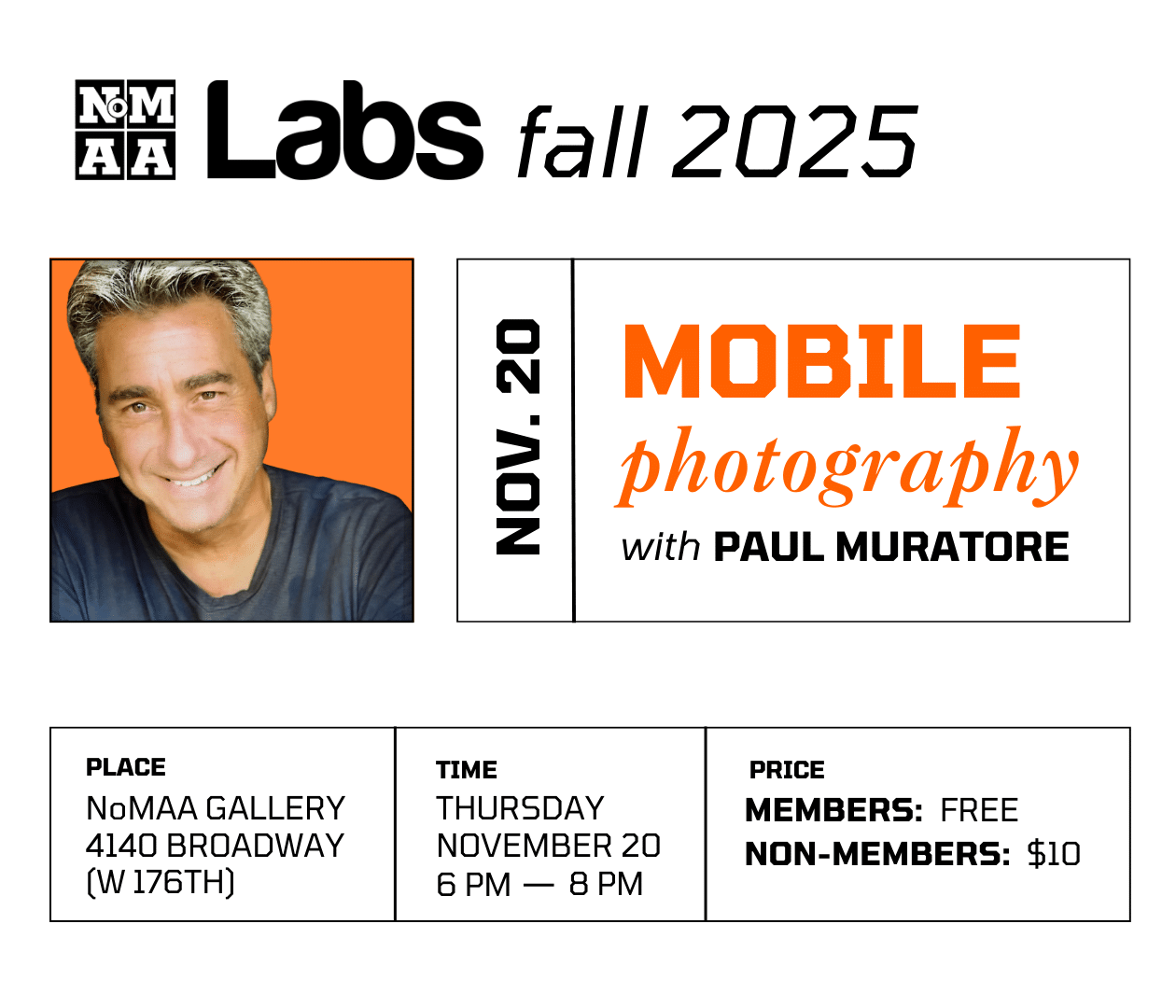NoMAA Gallery: Mobile Photography with Paul Muratore NoMAA Lab Workshop